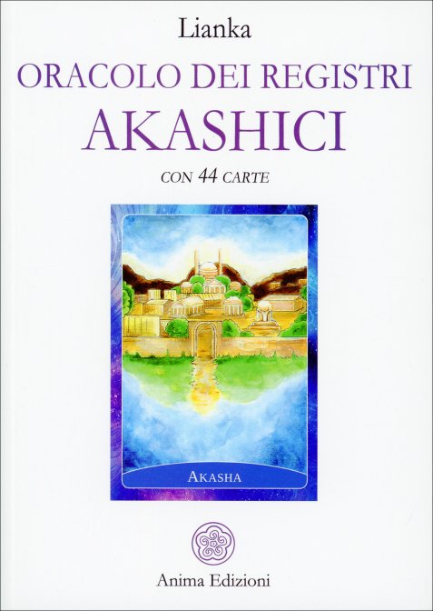 L'Oracolo dei Registri Akashici – Essenze di luce